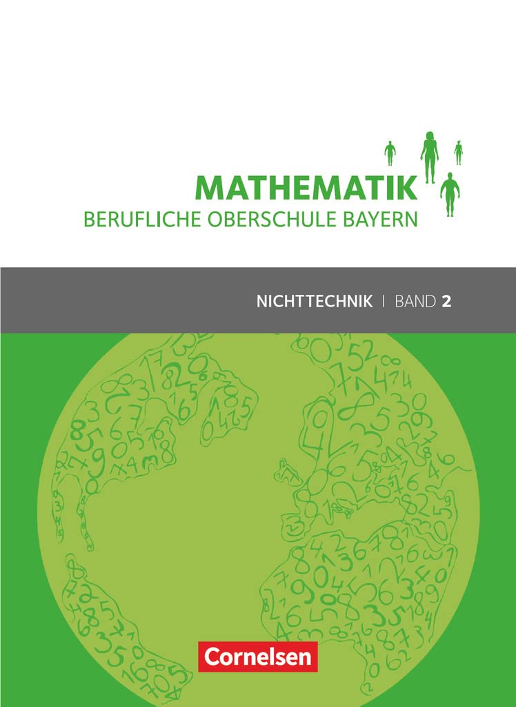 Mathematik Band 2 (FOS/BOS 12) - Berufliche Oberschule Bayern - Nichttechnik - Schülerbuch Study Guides