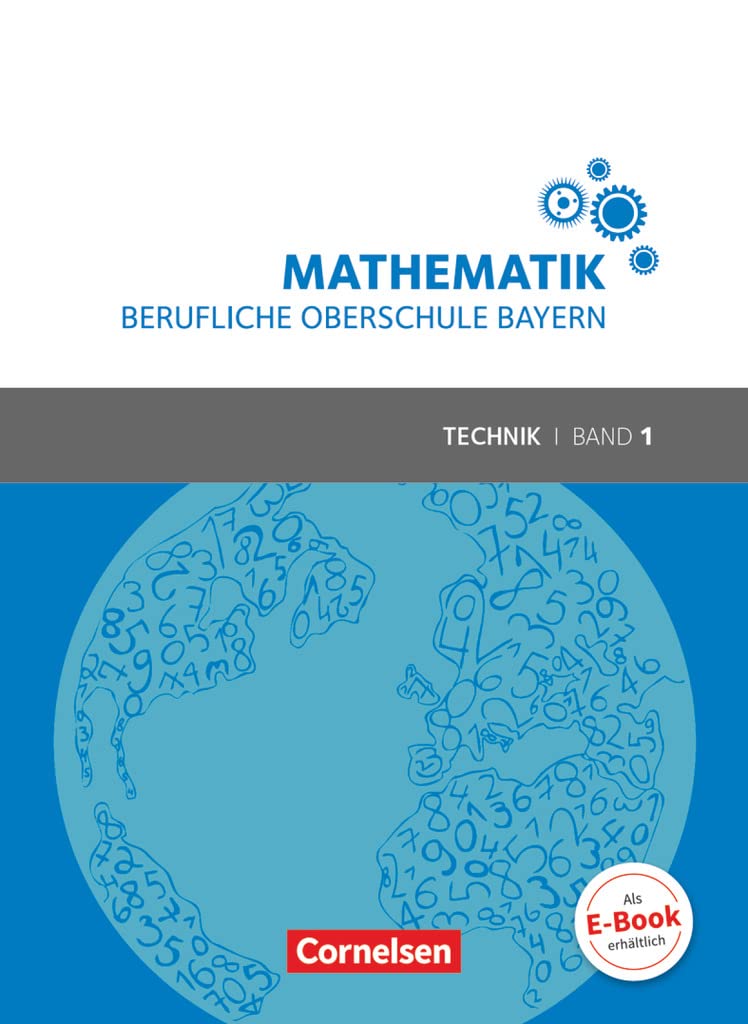Mathematik - Berufliche Oberschule Bayern - Technik - Band 1 (FOS 11/BOS 12): Schulbuch Study Guides