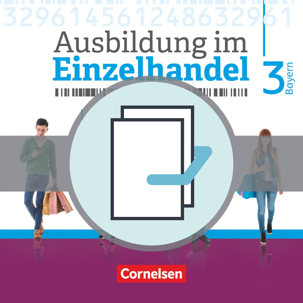 Ausbildung im Einzelhandel 3. Ausbildungsjahr - Bayern - Fachkunde und Arbeitsbuch: 451558-1 und 451561-1 im Paket book