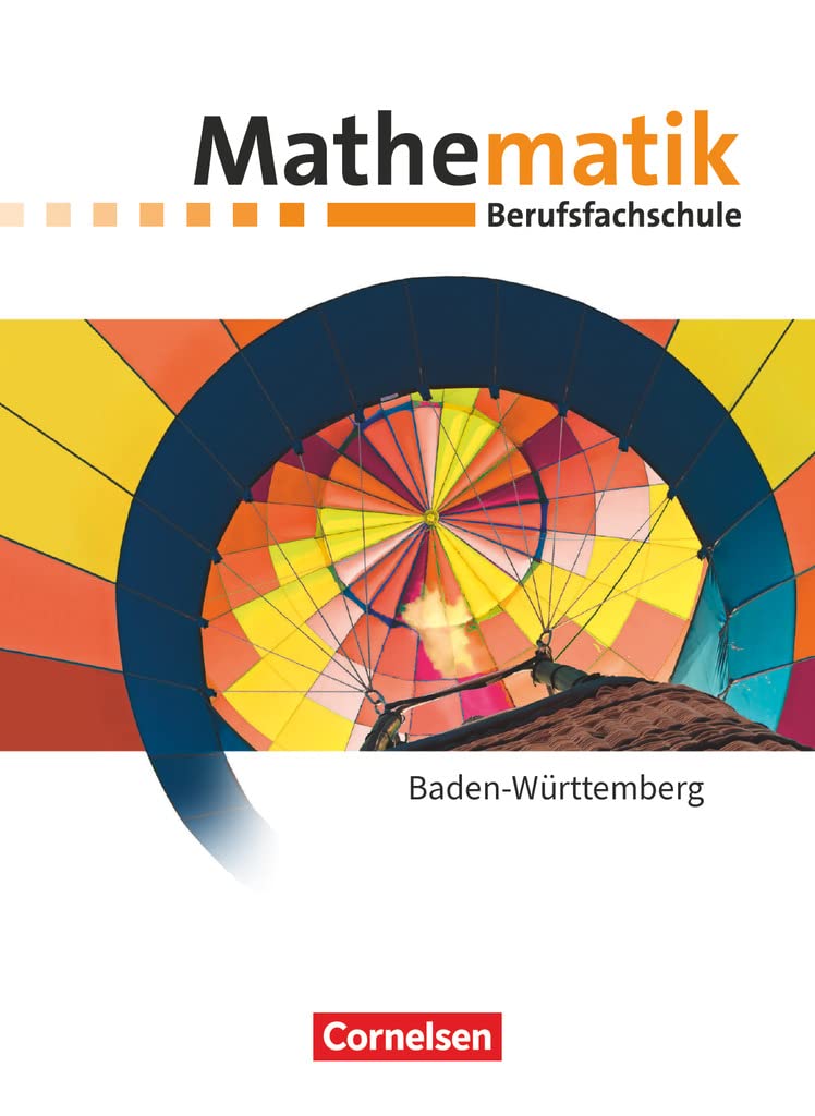 Mathematik - Berufsfachschule - Neubearbeitung - Baden-Württemberg: Schulbuch Study Guides