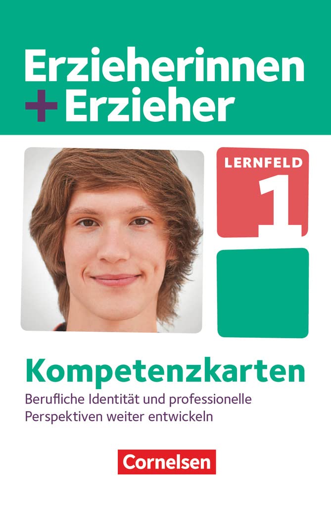 Erzieherinnen + Erzieher - Zu allen Ausgaben - Zu allen Bänden: Lernfeld 1 - Berufliche Identität und professionelle Perspektiven weiterentwickeln - Kompetenzkarten Business, Finance & Career