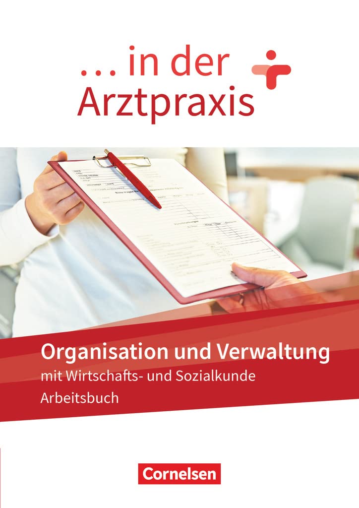 ... in der Arztpraxis. Organisation und Verwaltung - Arbeitsbuch Study Guides