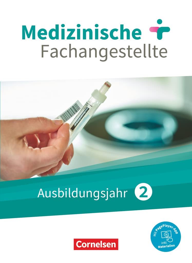 Medizinische Fachangestellte 2. Ausbildungsjahr. Schülerbuch. Jahrgangsband Study Guides