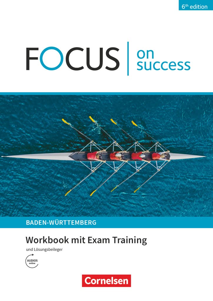 Focus on Success B1/B2. Ausgabe Baden-Württemberg - Workbook mit Lösungsbeileger Business, Finance & Career