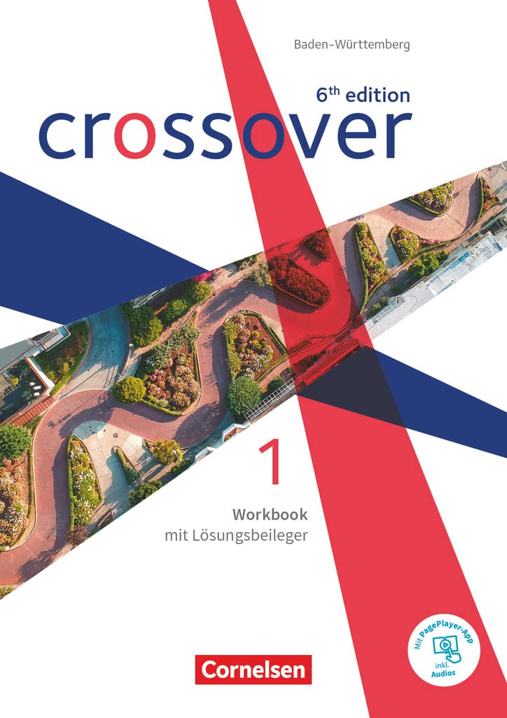 Crossover Band 1. Jahrgangsstufe 11. Workbook. Baden Württemberg Business, Finance & Career