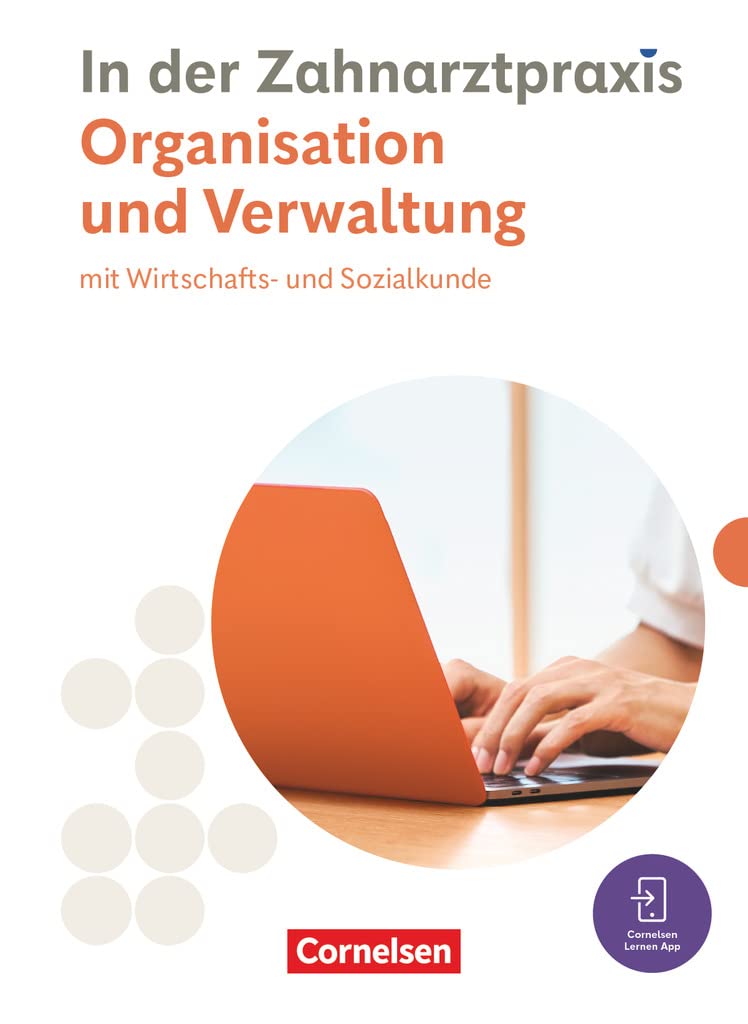 Zahnmedizinische Fachangestellte. Organisation & Verwaltung - Fachkunde Business, Finance & Career