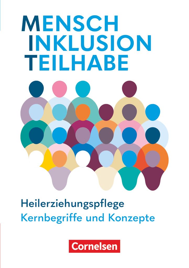 MIT - Mensch Inklusion Teilhabe - Heilerziehungspflege. Zu allen Bänden: Kernbegriffe und Konzepte - Handbuch Business, Finance & Career
