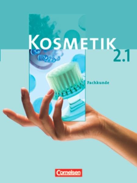 Kosmetik - Berufsschule: Band 2 - Fachkunde 2.1 Business, Finance & Career