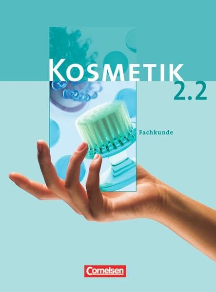 Kosmetik - Berufsschule: Band 2 - Fachkunde 2.2 Business, Finance & Career