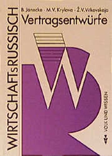 Wirtschaftsrussisch, Vertragsentwürfe Foreign Languages ​​& Dictionaries