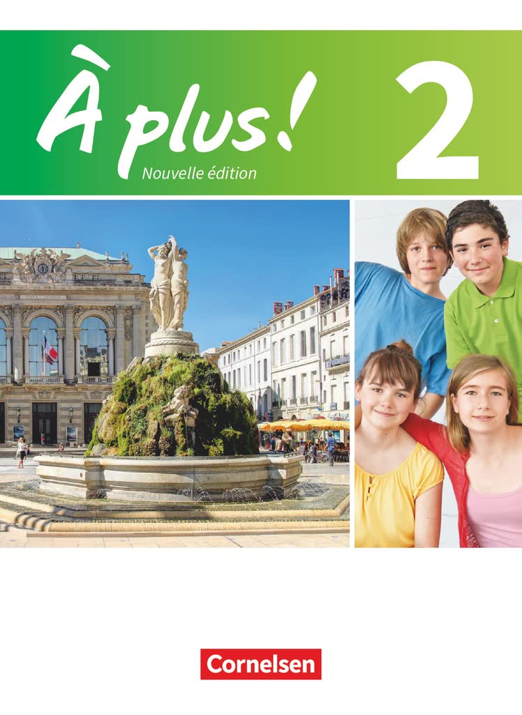 À plus! Nouvelle édition. Band 2. Schülerbuch Foreign Languages ​​& Dictionaries