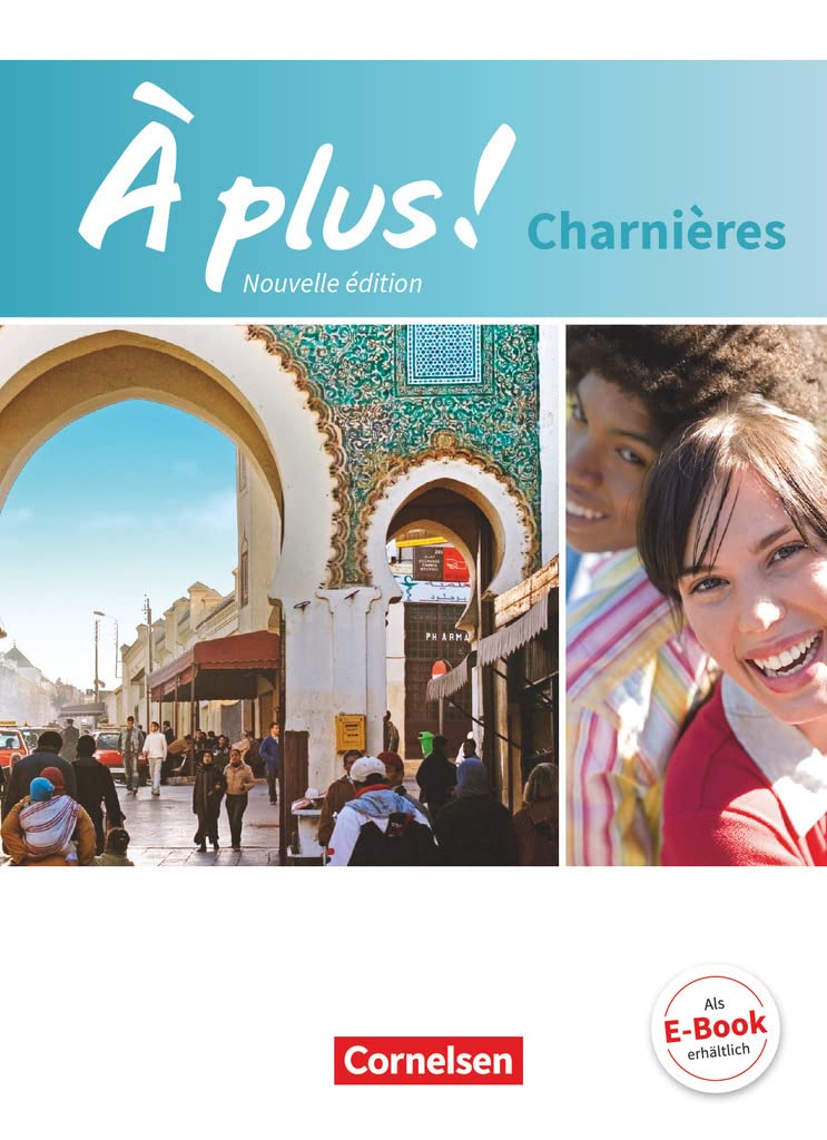 À plus! Nouvelle édition. Charnières. Schülerbuch Foreign Languages ​​& Dictionaries