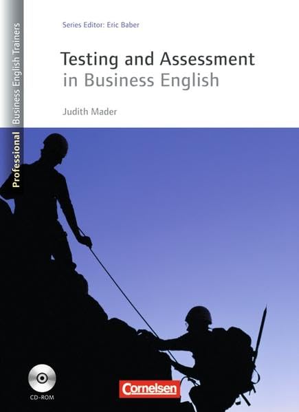 Professional Business English Trainers: Testing and Assessment in Business English: Buch mit CD-ROM: CD-ROM und Audio-CD auf einem Datenträger Foreign Languages ​​& Dictionaries