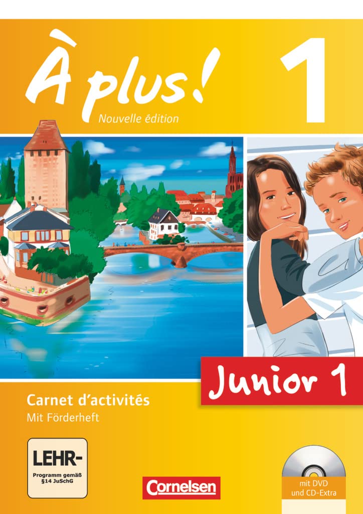 À plus ! - Nouvelle édition - Junior / Band 1: 1. Lernjahr - Junior 1: Carnet d'activités mit Audio-Materialien: Junior 1 - Carnet d'activités mit ... - Ausgabe 2012, Band 1: 1. Lernjahr) Foreign Languages ​​& Dictionaries