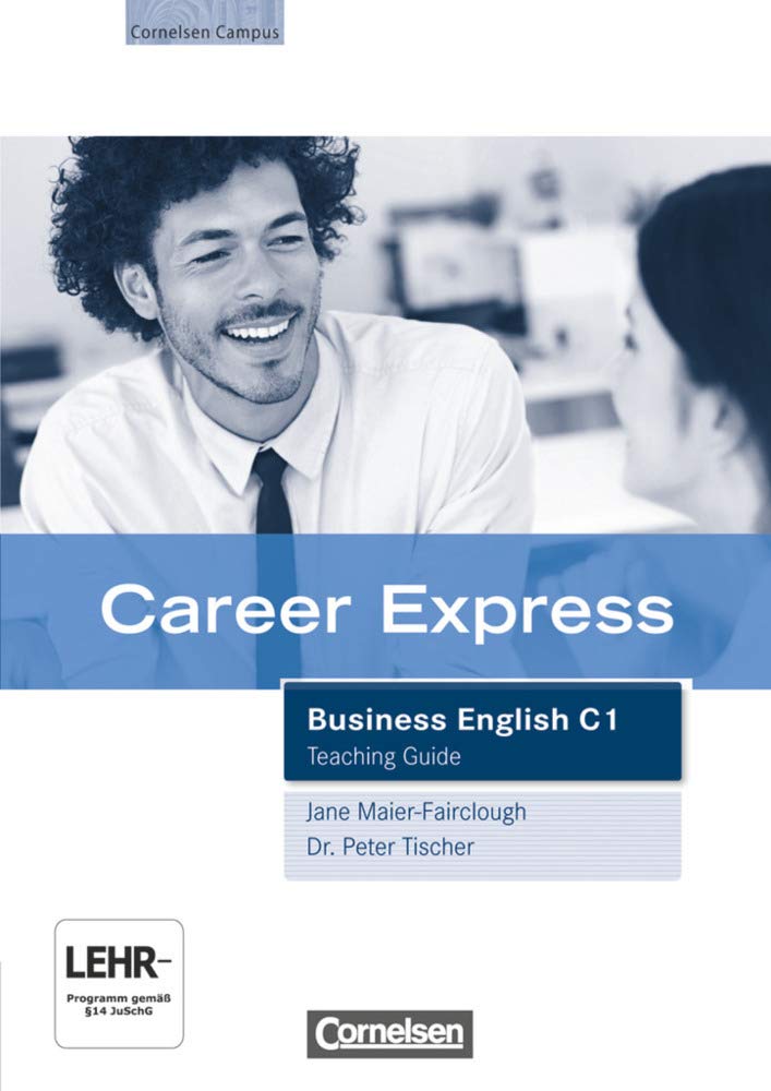 Career Express - Business English - C1: Teaching Guide mit Video-DVD Study Guides