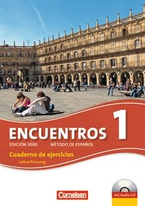 Encuentros - 3. Fremdsprache - Edición 3000: Band 1 - Cuaderno de ejercicios - Lehrerfassung mit CD Books