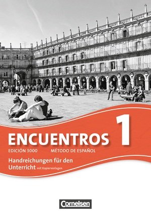 Encuentros - 3. Fremdsprache - Edición 3000: Band 1 - Handreichungen für den Unterricht: Mit Kopiervorlagen Books