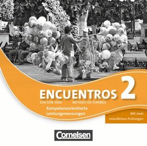 Encuentros - 3. Fremdsprache - Edición 3000: Band 2 - Vorschläge zur Leistungsmessung: CD-Extra. CD-ROM und CD auf einem Datenträger Books