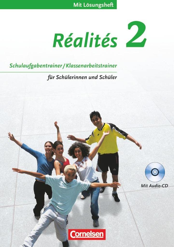 Band 2 - Schulaufgaben-, Klassenarbeitstrainer: Arbeitsheft mit eingelegten Musterlösungen und CD (Réalités - Lehrwerk für den Französischunterricht: Aktuelle Ausgabe) Foreign Languages ​​& Dictionaries