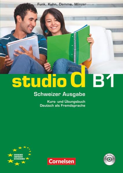 Studio d - Deutsch als Fremdsprache - Schweiz - B1: Kurs- und Übungsbuch mit Lösungsbeileger und Audio-CD - Hörtexte der Übungen Learning & Reference