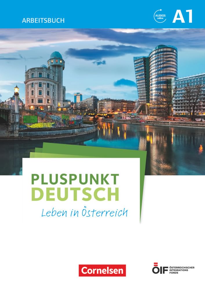 Pluspunkt Deutsch - Leben in Österreich - A1: Arbeitsbuch mit Lösungsbeileger und Audio-Download General education