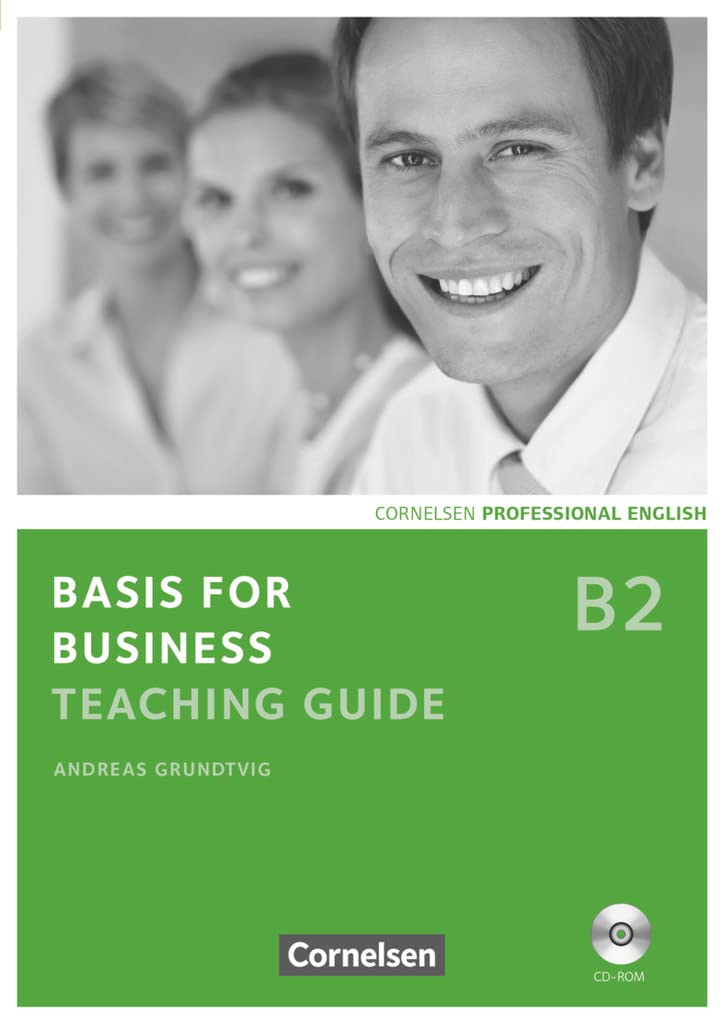Basis for Business - Fourth Edition - B2 Business, Finance & Career