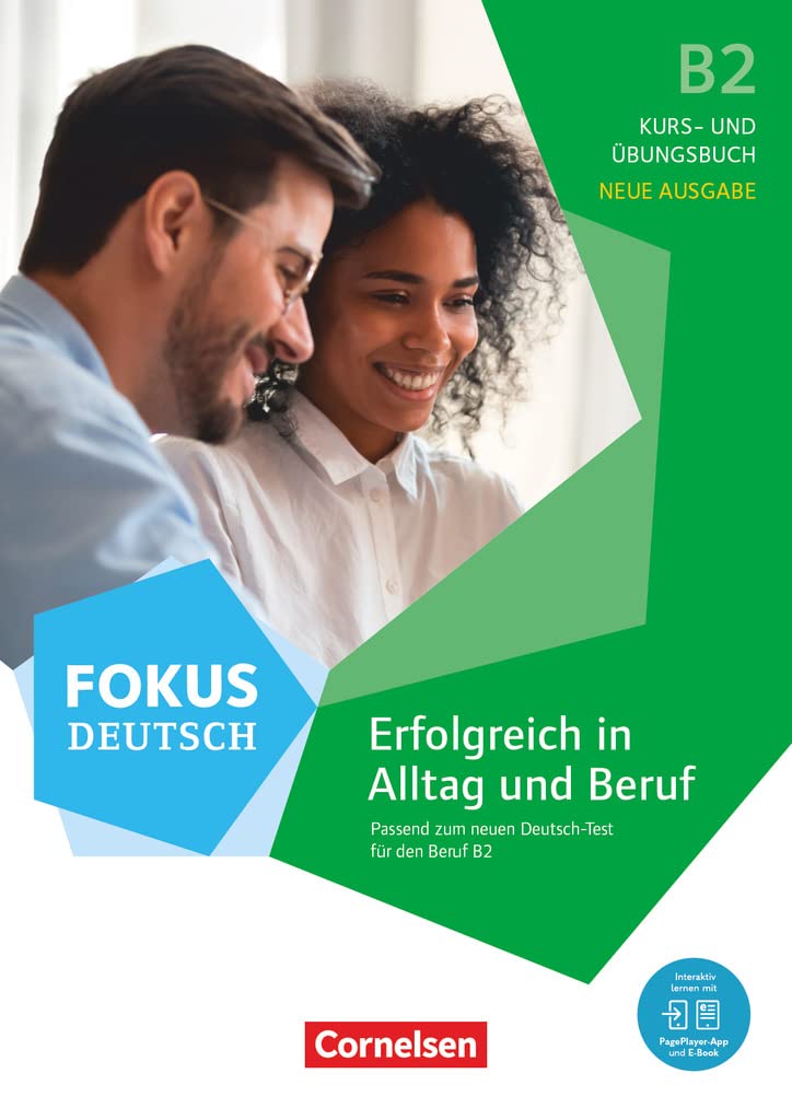 Fokus Deutsch B2 - Erfolgreich in Alltag und Beruf - Kurs- und Übungsbuch Business, Finance & Career