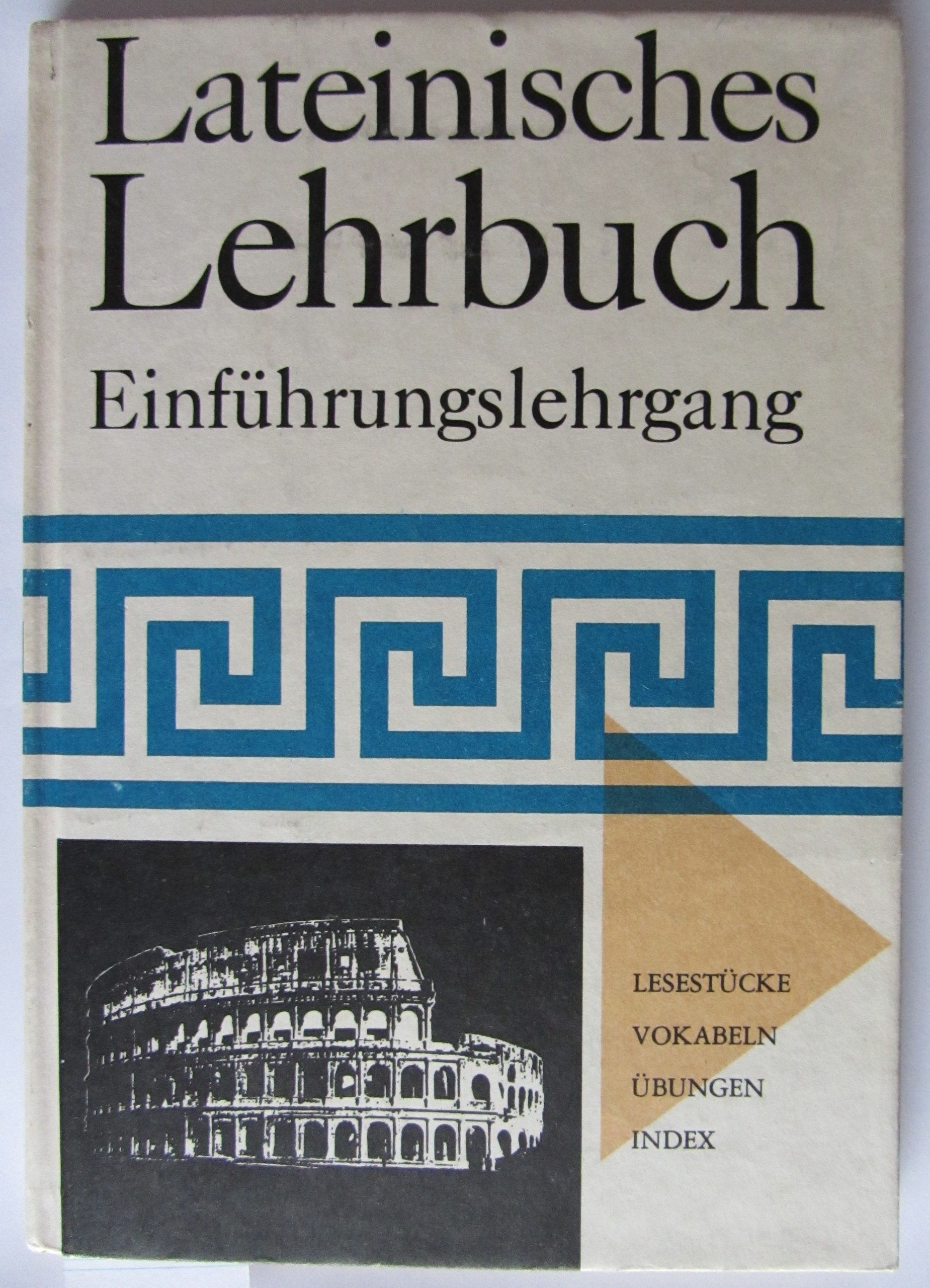 Lateinisches Lehrbuch: Einführungslehrgang Business, Finance & Career