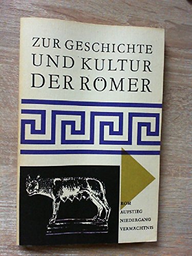 Zur Geschichte und Kultur der Römer, Ergänzungsstoffe für den Lateinunerricht Books