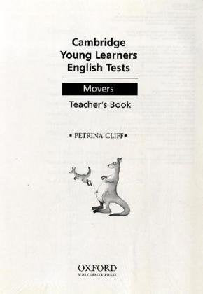 Cambridge Young Learners English Tests - Bisherige Ausgabe: Movers - Student's Book mit CD und Teacher's Book: In Pack Foreign Languages ​​& Dictionaries