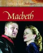Oxford School Shakespeare - Third Edition: Ab 11. Schuljahr - Macbeth: Reader: Text and commentary. In English Drama