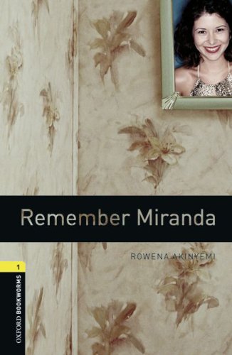 Oxford Bookworms Library: 6. Schuljahr, Stufe 2 - Remember Miranda: Reader: Reader. Text in English Study Guides