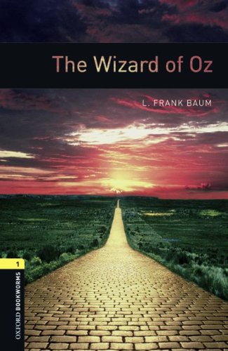 Oxford Bookworms Library: 6. Schuljahr, Stufe 2 - The Wizard of Oz: Reader Study Guides