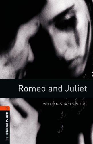 Oxford Bookworms - Playscripts: 7. Schuljahr, Stufe 2 - Romeo and Juliet: Reader Study Guides