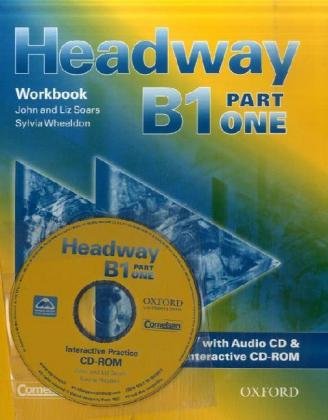 Headway: CEF-Edition: Level B1, Part 1 - Workbook, CD und CD-ROM Learning & Reference