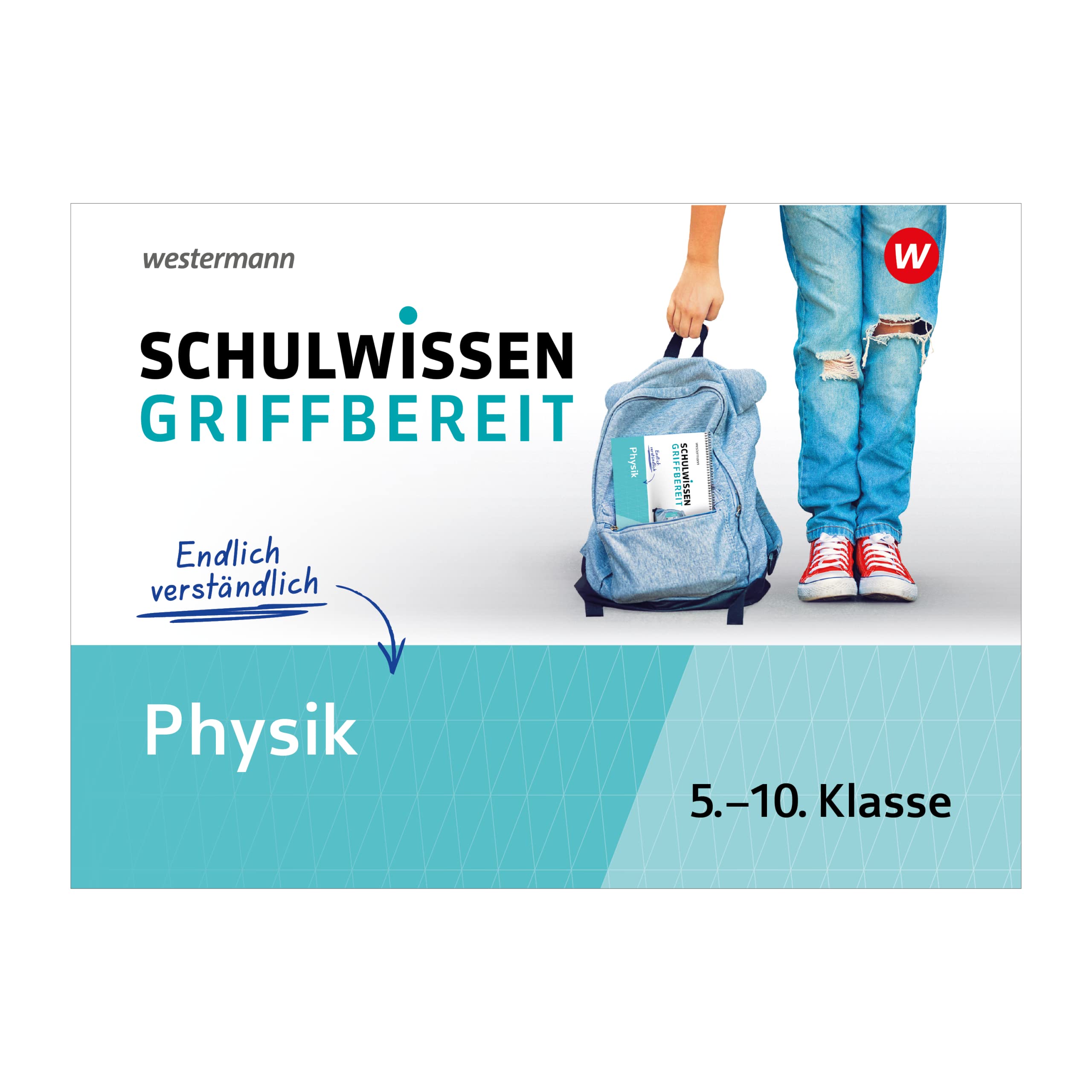 Schulwissen griffbereit: Physik (Schulwissen griffbereit: Ausgabe 2023) Study Guides