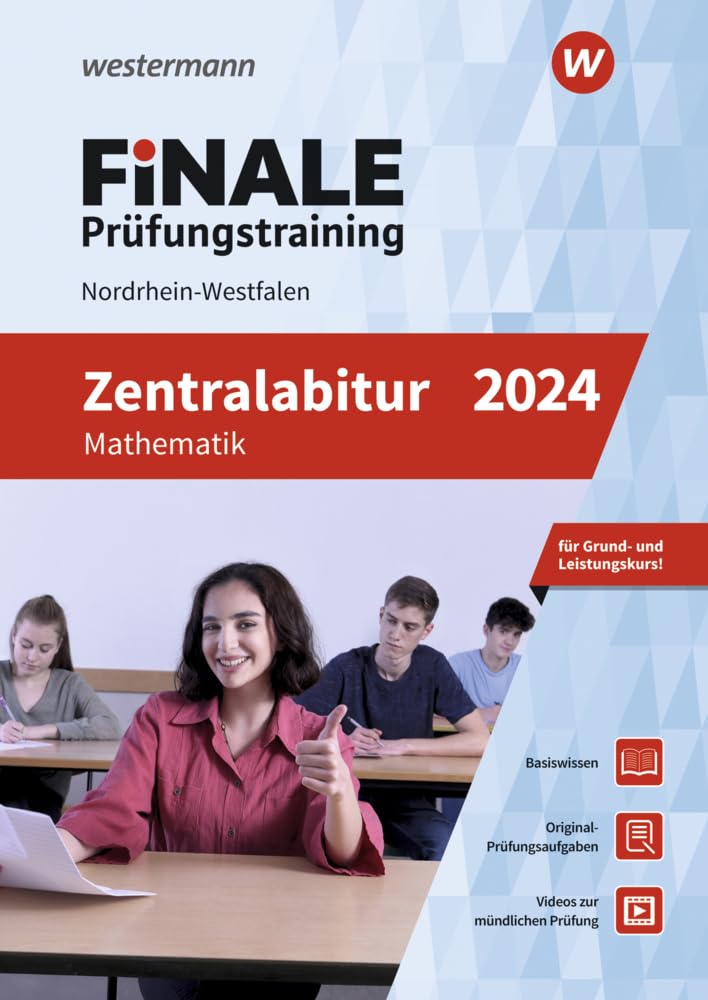 FiNALE Prüfungstraining Zentralabitur Nordrhein-Westfalen: Mathematik 2024 Study Guides