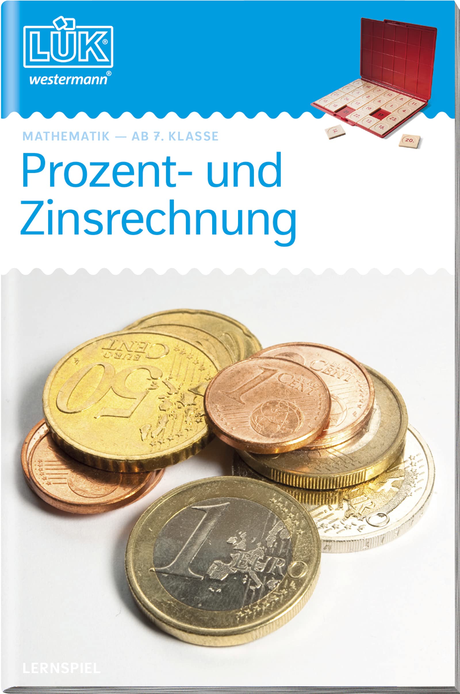 LÜK: 7./8. Klasse - Mathematik Prozent- und Zinsrechnung (LÜK-Übungshefte: Mathematik) Study Guides