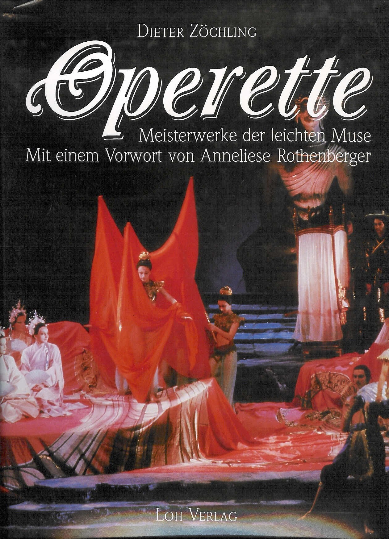 Operette: Meisterwerke der leichten Muse. Vorw. v. Anneliese Rothenberger Books