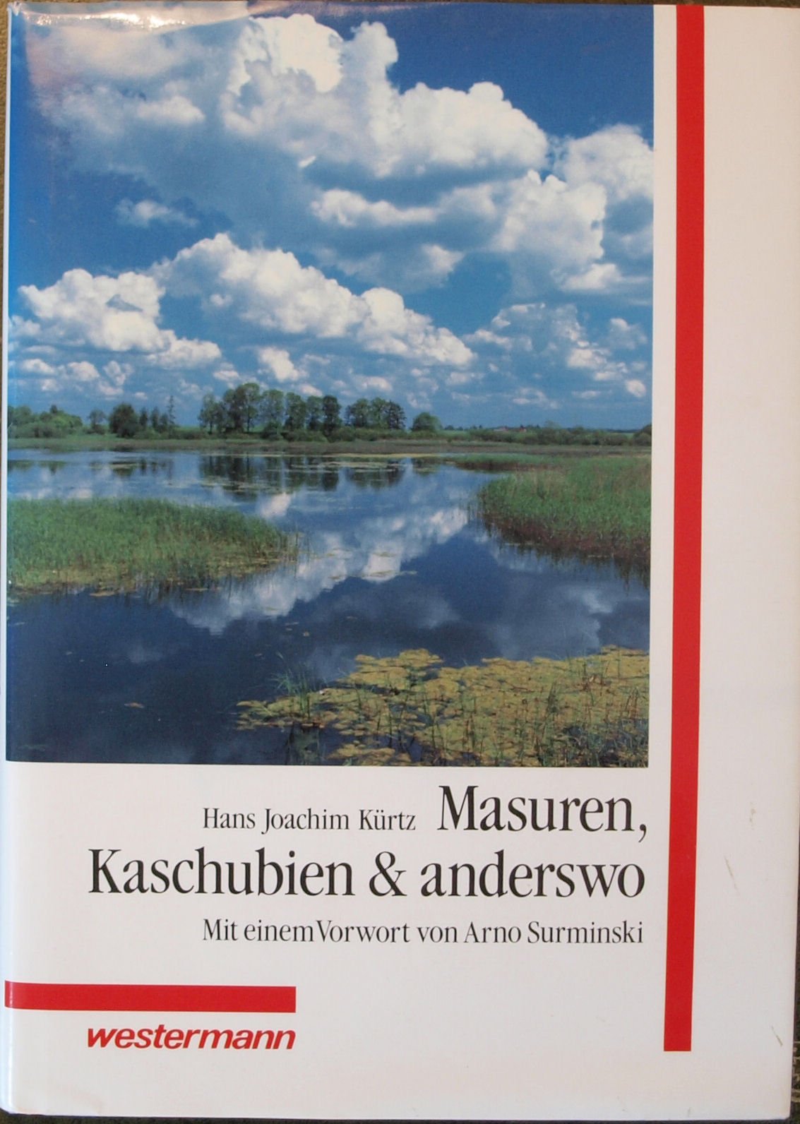 Masuren, Kaschubien & anderswo: Reisen ins Gestern und Heute Books