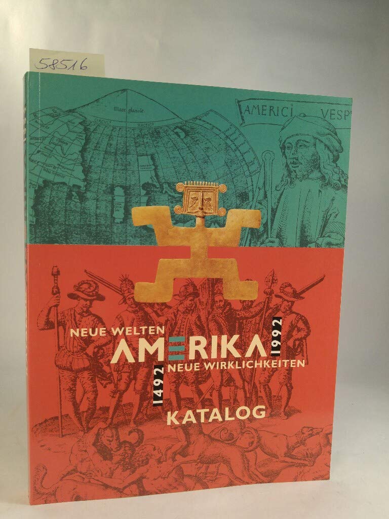 Amerika 1492-1992. Neue Welten - Neue Wirklichkeiten: Geschichte - Gegenwart - Perspektiven Politics & History
