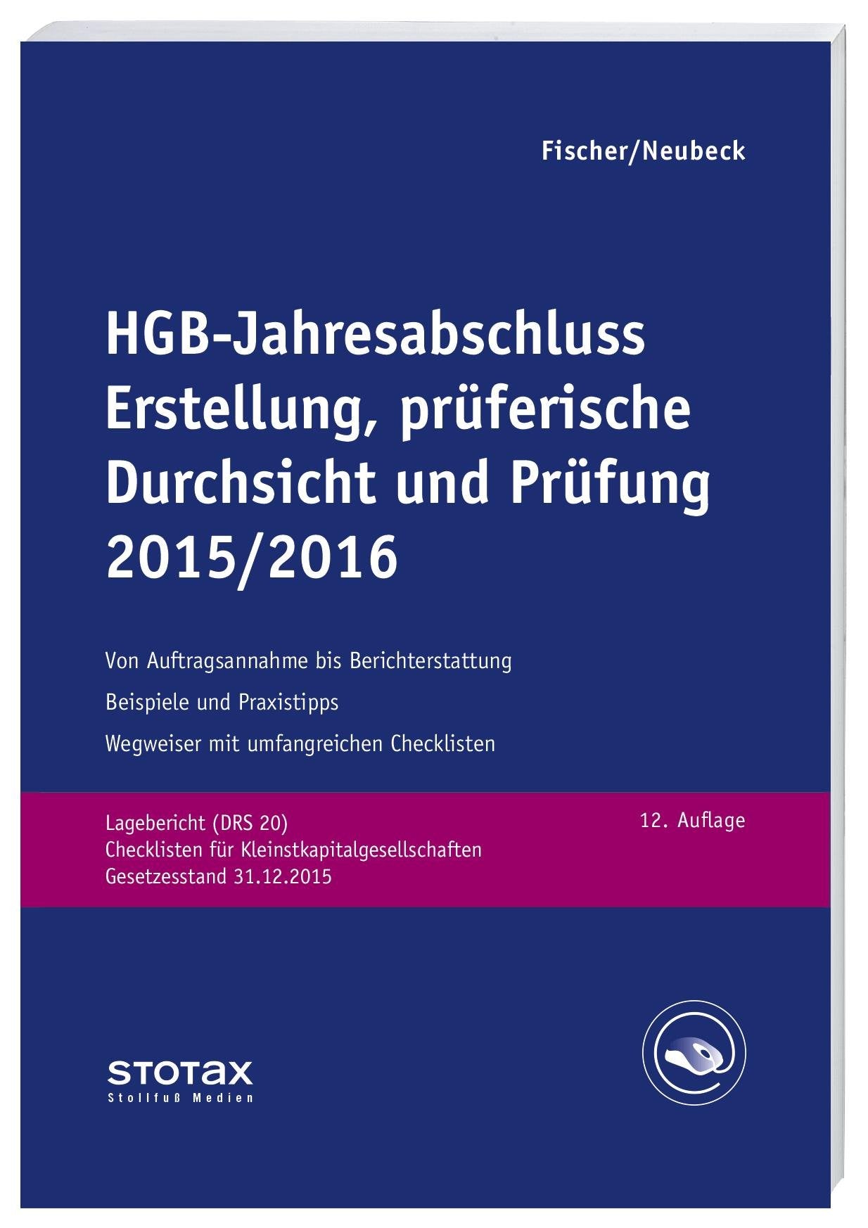 HGB-Jahresabschluss - Erstellung, prüferische Durchsicht und Prüfung 2019/20 - online: Mittelständische Unternehmen Erläuterungen, Beratungshinweise, Checklisten und Materialien (Elektronische Medien) Law