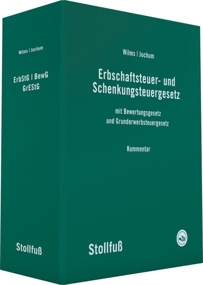 Erbschaft- und Schenkungsteuergesetz Kommentar: LBW in 2 Ordnern inklusive Online-Zugang zum Werk + eNews Steuern (Kommentare) Law
