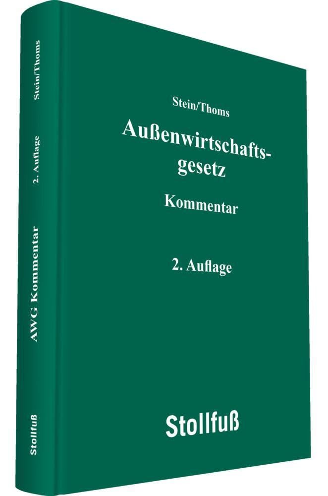Außenwirtschaftsgesetz Kommentar: 2. Auflage 2023 (Kommentare) Law