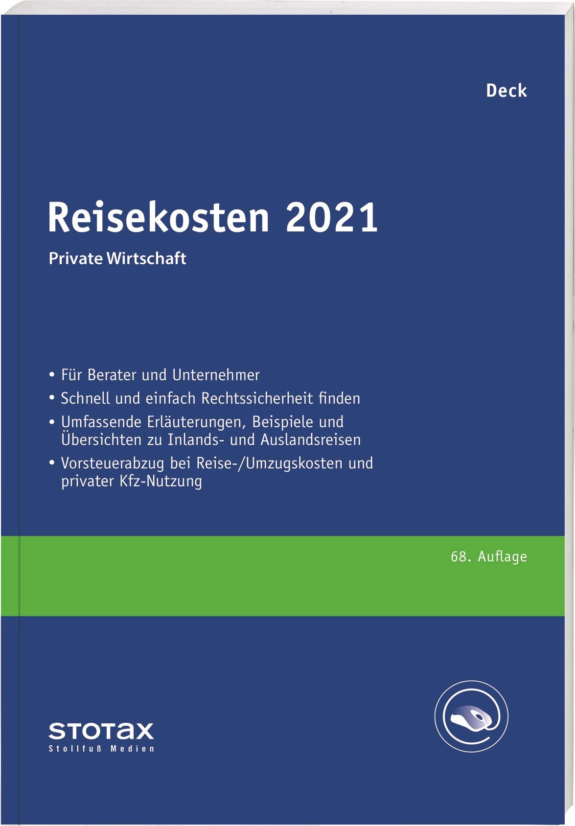 Reisekosten 2022: Private Wirtschaft (Stollfuss-Ratgeber) Law