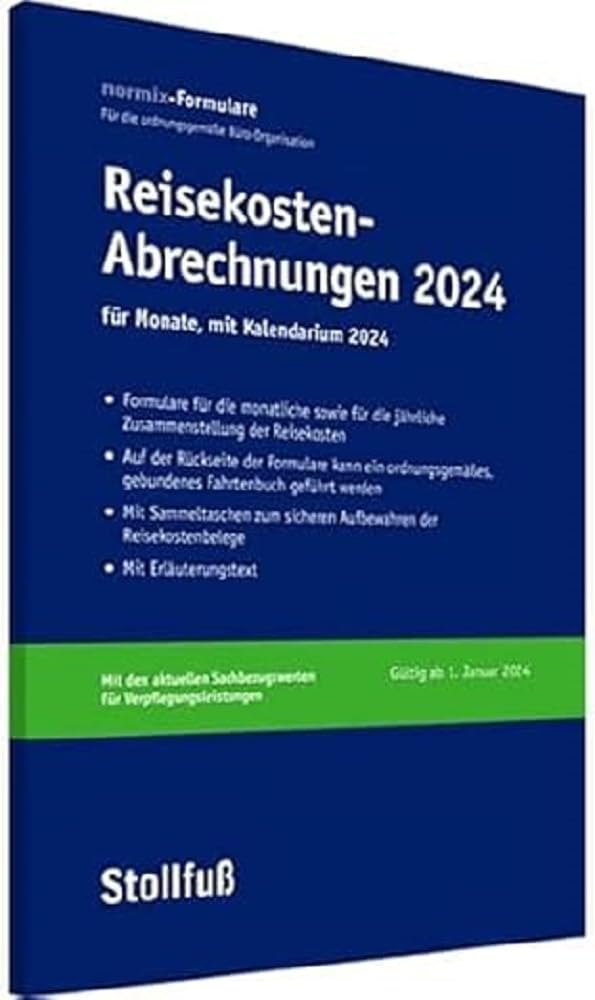 Reisekosten-Abrechnung 2024 mit Kalendarium (Stollfuss-Formulare) Law