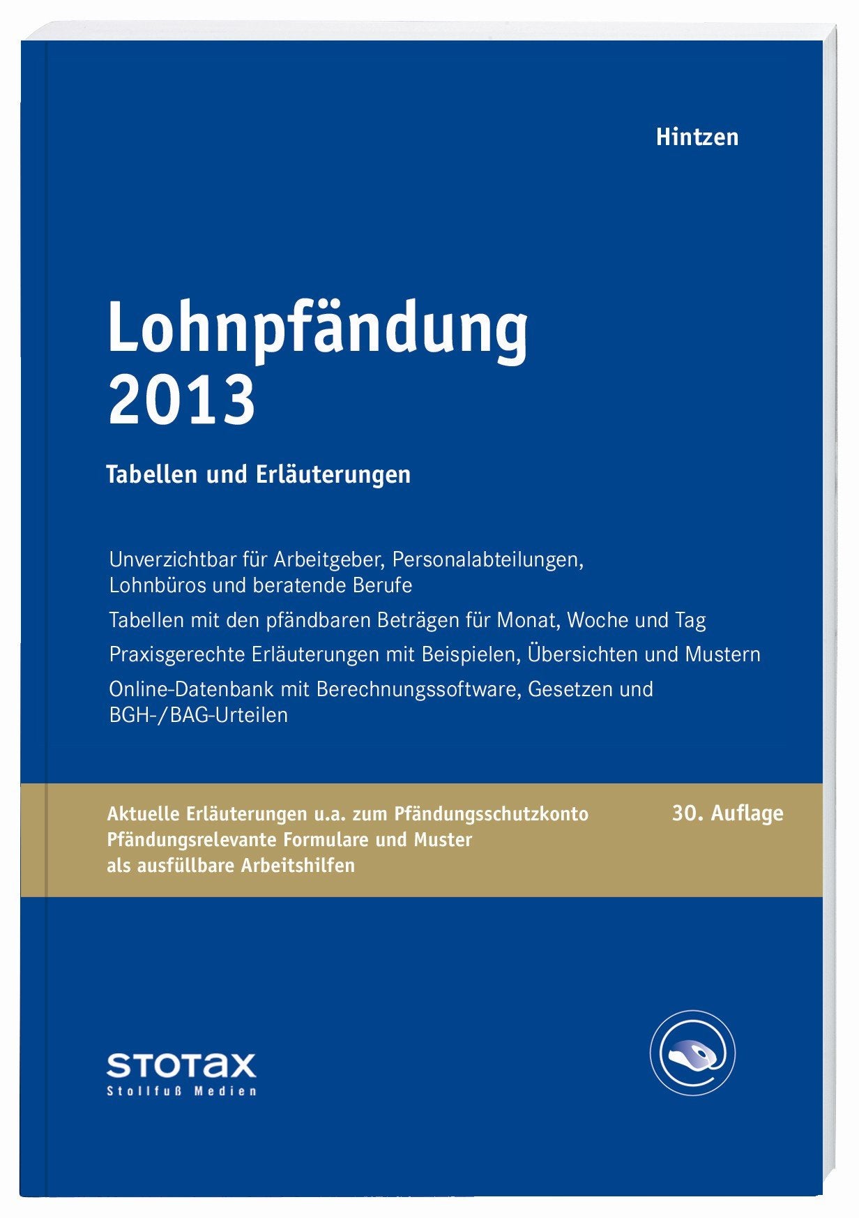 Lohnpfändung 2013: Tabellen und Erläuterungen (Stollfuss-Ratgeber) Law