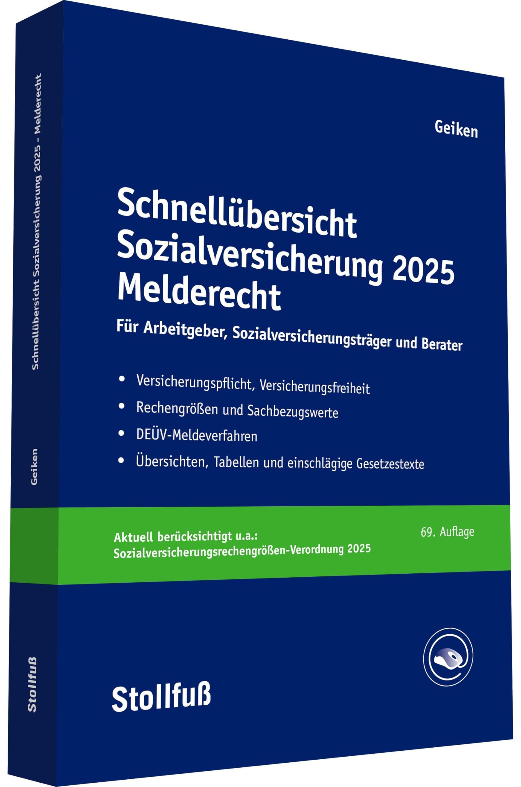 Schnellübersicht Sozialversicherung 2025 Melderecht Law