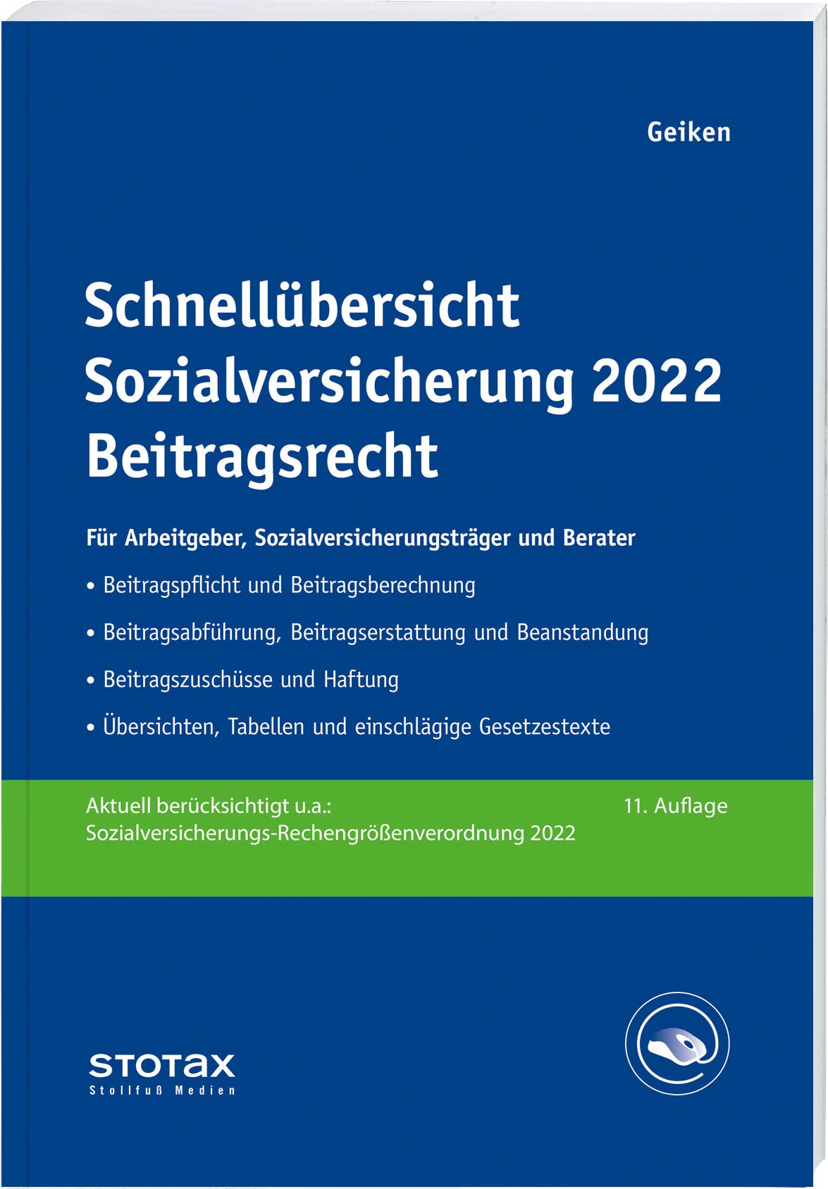 Schnellübersicht Sozialversicherung 2022 Beitragsrecht Law