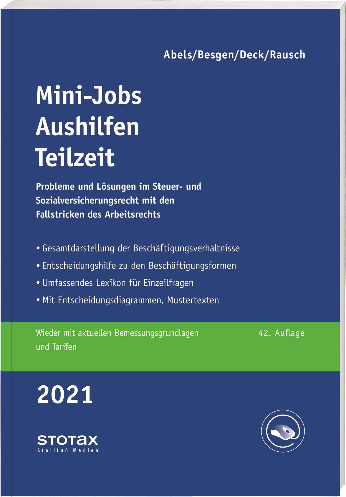 Mini-Jobs, Aushilfen, Teilzeit 2021 Law